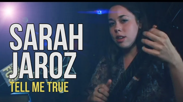 Sarah Jarosz "Tell Me True"
