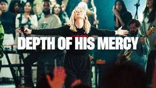 Elevation Worship | Depth Of His Mercy