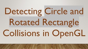Detecting Circle and Rotated Rectangle Collisions in OpenGL