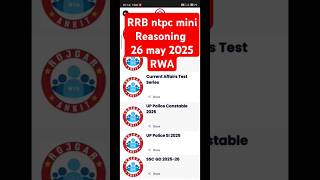 RRB ntpc Reasoning mini 🎯 RWA 26 may 2025 #rrb #ntpc #ntpc2024 #rwa #shorts #rrbs