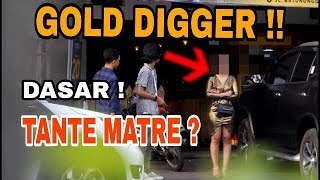 NYAMAR NGERJAIN TANTE MATRE | GOLD DIGGER PRANK FT Reagie Alvondo