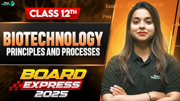 Biotechnology Principles & Processes | CBSE Class 12 Biology Important Questions & PYQs