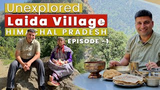 Ep 1 Unseen Himachal Pradesh, Laida Village | Banjar | Near Tirthan Valley