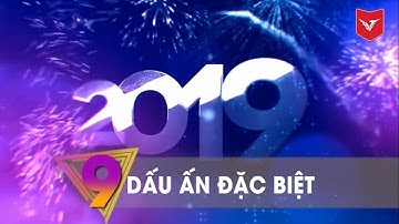[VLU] 9 DẤU ẤN ĐẶC BIỆT NĂM 2019 CỦA TRƯỜNG ĐH VĂN LANG