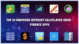 Top 10 Compound Interest Calculator India Android Apps screenshot 5