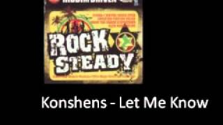 Konshens Let Me Know Rock Steady Riddim