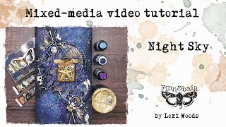 Night Sky mixed media tutorial for Finnabair