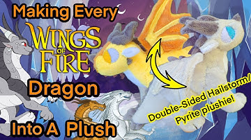 Making Every WoF Dragon Into A Plush! (Part 25)