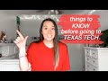 Things to know before going to texas tech university