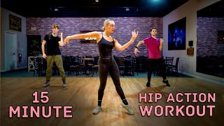 15 Minute Hip Action Dance Workout | Cha Cha, Salsa, Rumba, Swing, Samba