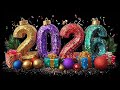 رأس السنه الميلاديه 2026 أغاني رأس السنه Happy New Year 