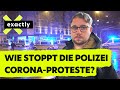 Scheitert die Polizei in Sachsen an den Corona-Protesten? | exactly