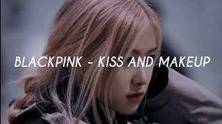 BLACKPINK Kiss and makeup easy lyrics