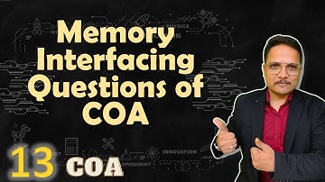 Memory Interfacing Questions in Computer Organization & Architecture: Solved Problems - 3