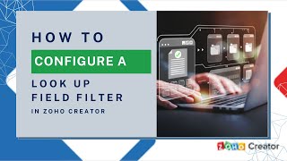 How to Filter Lookup Fields for Relevant Data in Zoho Creator Forms #techsolutions Wealth