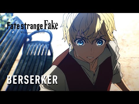 Fate/strange Fake Teaser Introduces Flat and Berserker - Siliconera