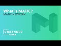 What is the Matic Network? - MATIC Beginner Guide