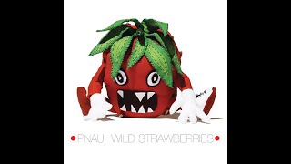 PNAU - Wild Strawberries