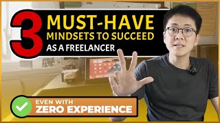 3 Powerful Mindsets You Should Have as a Freelancer | Tips & Tricks with Apollo