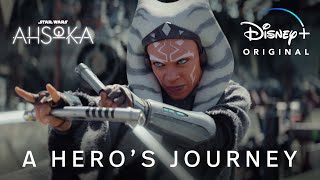 A Hero's Journey | Ahsoka | Disney +