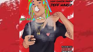 Dom Chasin Paper - Jeff Hardy [@rex2128 ] (Official Audio)