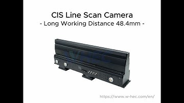 CIS Line Scan Camera - Long Working Distance 48.4mm -