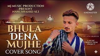 Bhula Dena Mujhe   Cover Song  Mj  Production 2026 