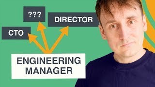 Engineering Manager career paths - which one will you choose?