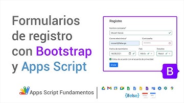 Google Apps Script 20 - Formulario de registro con Bootstrap