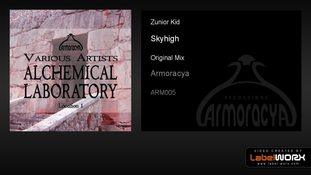 Zunior Kid - Skyhigh (Original Mix) adlı videoyu YouTube'da izle Zunior Kid - Skyhigh (Original Mix) adlı videoyu YouTube'da izle