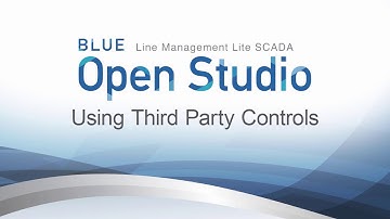 BLUE Open Studio: Using Third Party Controls