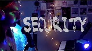 Security - Original Song | Lauryn Marie
