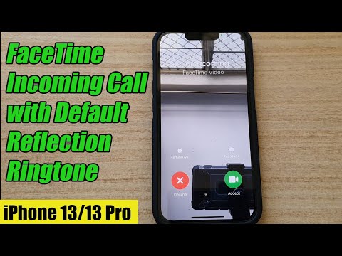 IPhone 13 13 Pro FaceTime Incoming Call With Default Reflection Ringtone Sound IPhone 13 13 Pro FaceTime Incoming Call With Default Reflection Ringtone Sound