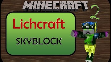 Lichcraft Skyblock -2