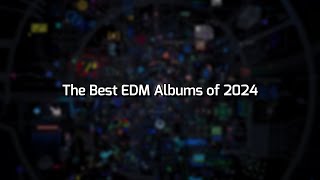 [2024 - 6/6] The Best EDM Albums of 2024 @wishimaru2102