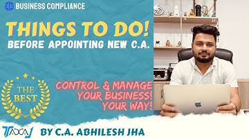 Resignation or Changing Auditor - Chartered Accountant in Company - Things That Should Be Taken Care