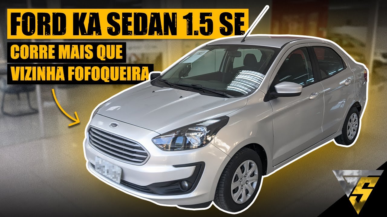 FORD KA SEDAN 1.5 SE 2020 SERÁ QUE VALE A PENA? REVIEW COMPLETO