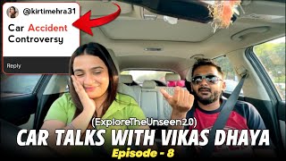 Car Talks With Kirti Mehra Ep-8 Feat Explorer The Unseen 2.0