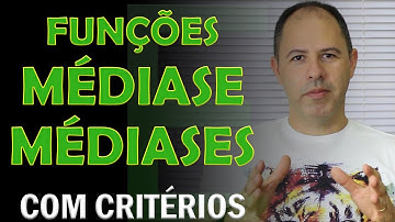MÉDIASE e MÉDIASES – Média no Excel com Critérios