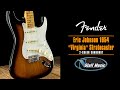 Fender Eric Johnson 1954 "Virginia" Stratocaster - In-Depth Demo