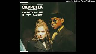 Cappella - Move It Up (DJ Cliff's Magic Mix)