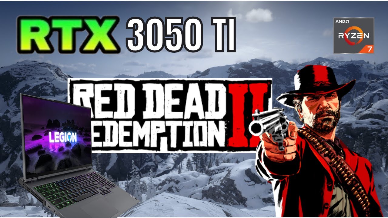 matematiker kranium Barbermaskine LENOVO LEGION 5 ] Red Dead Redemption 2 gameplay benchmarks (1080p) NVIDIA  GeForce RTX 3050 Ti - YouTube