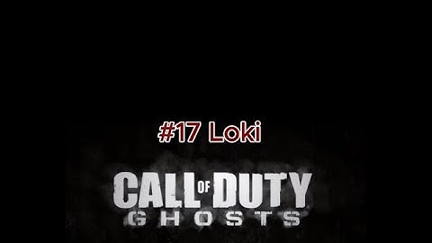 COD:Ghosts Walkthrough 17 - Loki Mission
