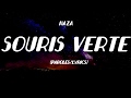 Naza  -  Souris Verte (Paroles/Lyrics)