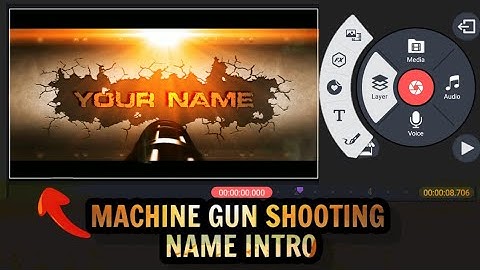 | How To Make | Mechine Gun Shooting Name Intro In KineMaster | Tutorial | Best | Mr. Mobile Editor