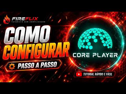 CorePlayer: Como Configurar Rápido e Fácil | Tutorial 2026