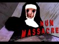 NUN MASSACRE - PARTE 2/FINAL