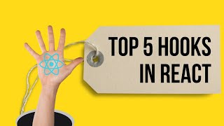 TOP 5 HOOKS IN REACT | IN BENGALI | 5 React Hooks That Will Make Your Life Easier