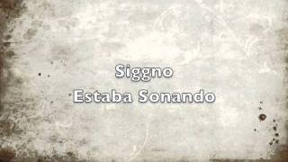 Siggno Estaba Sonando chords