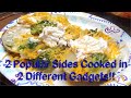 2 Favorite Sides Eaten Together But Cooked Separately in 2 Different Gadgets or Appliances So Good!